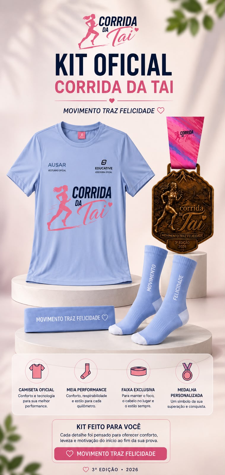 Kit oficial da 3ª Corrida da Tai: camiseta, meia performance, faixa de cabelo e medalha